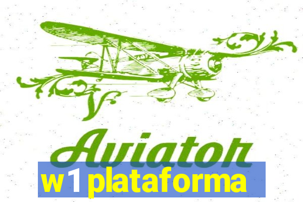 w1 plataforma